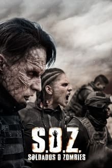 Poster da série S.O.Z: Soldados ou Zumbis