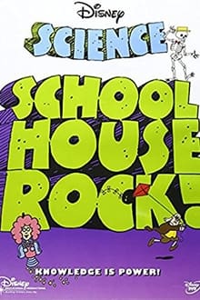 Poster do filme Schoolhouse Rock: Science (Classroom Edition)
