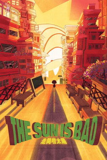 The Sun is Bad