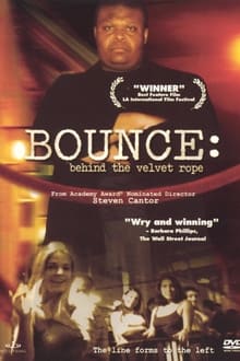 Poster do filme Bounce: Behind The Velvet Rope