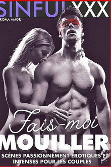 Fais moi mouiller