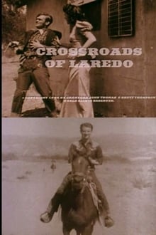 Crossroads of Laredo movie poster