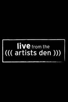 Live From the Artists Den tv show poster