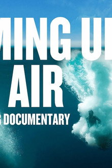 Coming Up For Air