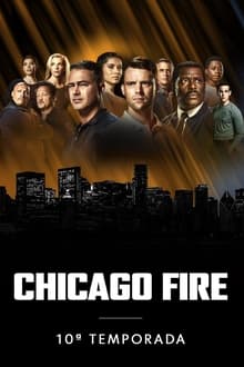 Chicago Fire 10° Temporada Completa