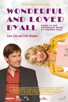 Poster do filme Wonderful and Loved by All