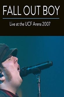 Poster do filme Fall Out Boy: Live from UCF Arena