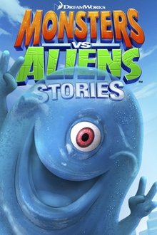 Poster do filme Monsters vs Aliens Stories