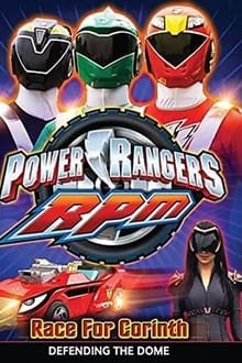 Poster do filme Power Rangers RPM: Race For Corinth