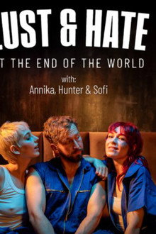 Love and Hate at the End of the World