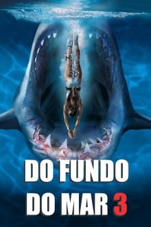 Poster do filme Do Fundo do Mar 3