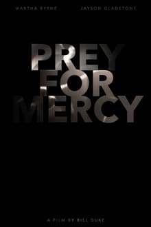 Poster do filme Preying for Mercy