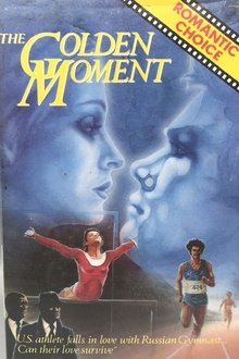 Poster do filme The Golden Moment: An Olympic Love Story