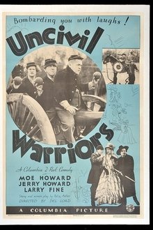 Uncivil Warriors