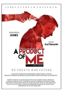 Poster do filme A Product of Me