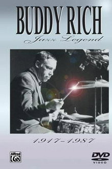 Buddy Rich: Jazz Legend: 1917-1987