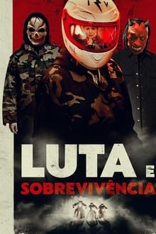 Poster do filme Luta e Sobrevivência