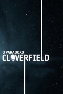 Poster do filme O Paradoxo Cloverfield