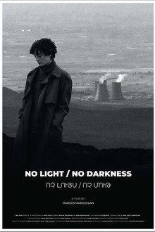 NO LIGHT / NO DARKNESS