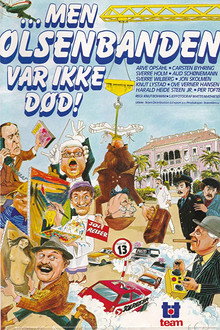 Men Olsenbanden var ikke død!