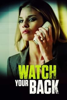 Watch Your Back movie poster