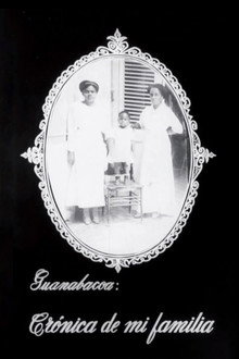 Guanabacoa: Crónica de mi familia