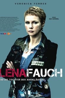 Poster do filme Lena Fauch und die Tochter des Amokläufers