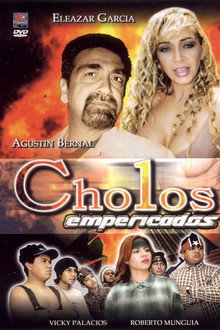 Cholos empericados