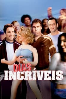 Poster do filme Dias Incríveis