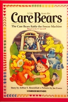 Poster do filme The Care Bears Battle the Freeze Machine