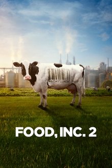 Food, Inc. 2 Food, Inc. 2