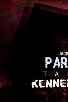 Paranoia Tapes 4: Kennel House