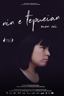 Nin E Tepueian : mon cri