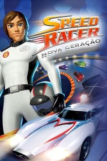 Poster da série Speed Racer: Nova Geração