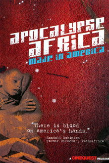 Apocalypse Africa: Made in America