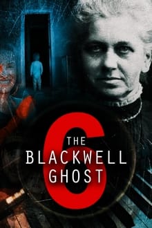 The Blackwell Ghost 6 (WEB-DL)