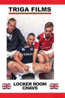 Locker Room Chavs