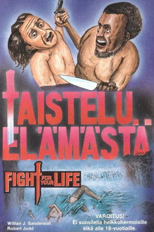 Fight for Your Life