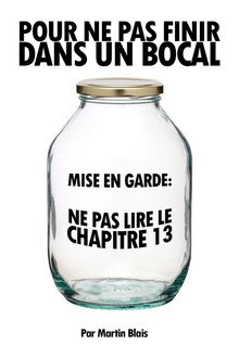 Pour ne pas finir dans un bocal