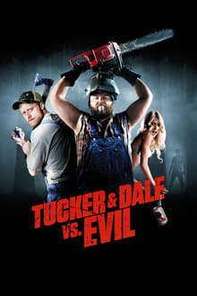 Tucker and Dale vs. Evil movie poster