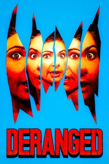 Deranged