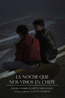 La Noche Que Nos Vimos en Chepe