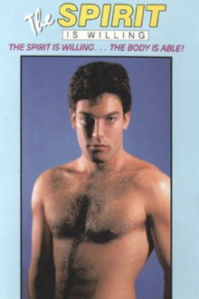 The Spirit is Willing