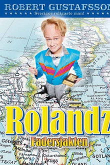 Rolandz - Fadersjakten