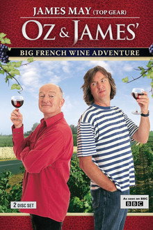Oz and James's Big Wine Adventure