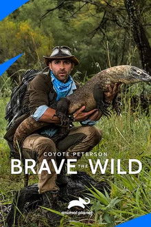 Coyote Peterson – Brave The Wild
