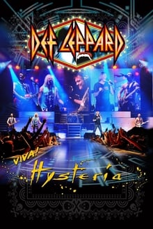 Poster do filme Def Leppard Viva! Hysteria - Ded Flatbird Friday 29 March 2013