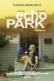 Echo Park movie poster