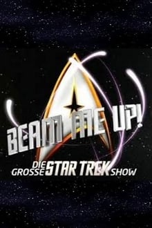 Poster do filme Beam me Up! – Die große Star Trek Show