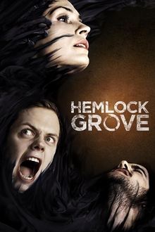 Poster da série Hemlock Grove